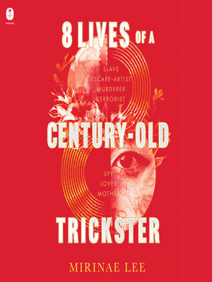 cover image of 8 Lives of a Century-Old Trickster